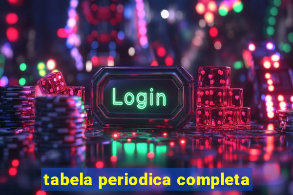 tabela periodica completa